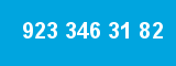 923 346 31 82
